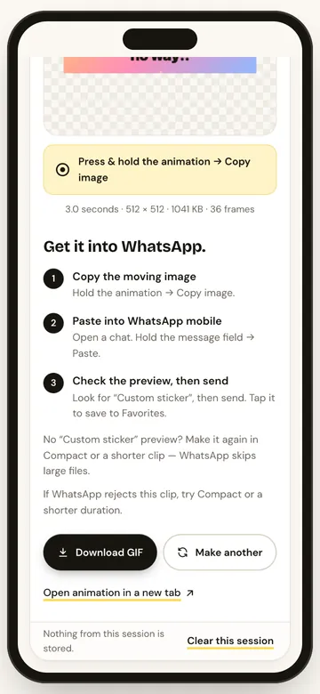 StickerAI result screen warning: If WhatsApp rejects this clip, try Compact or a shorter duration